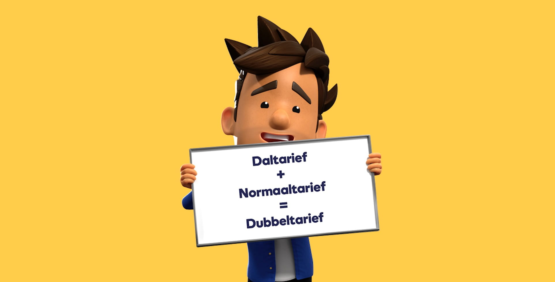 Oscar houdt een bord vast met daltarief en normaaltarief is dubbeltarief